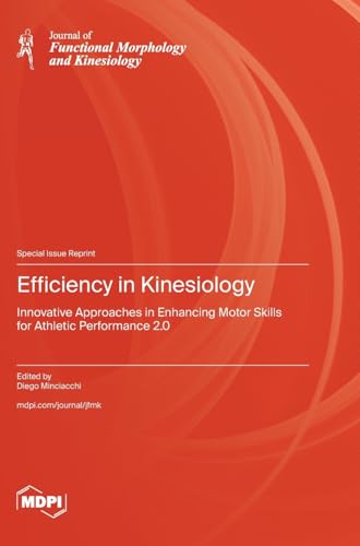 Efficiency in Kinesiology von MDPI AG