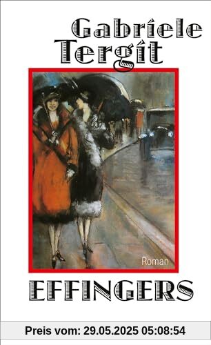 Effingers: Roman / EINMALIGE SONDERAUSGABE Effingers: Roman / EINMALIGE SONDERAUSGABE