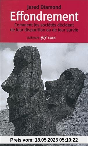 Effondrement : Comment les sociétés décident de leur disparition ou de leur survie