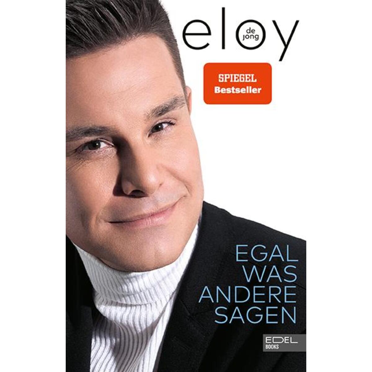 Egal was andere sagen von EDEL Music & Entertainm.