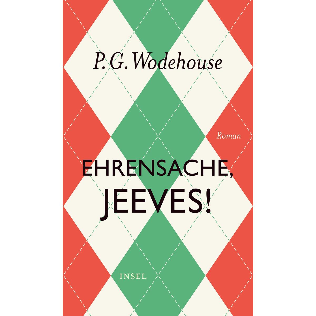 Ehrensache, Jeeves! Ehrensache, Jeeves! von Insel Verlag GmbH