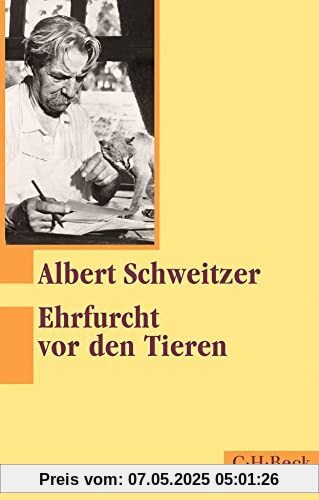 Ehrfurcht vor den Tieren (Beck Paperback)