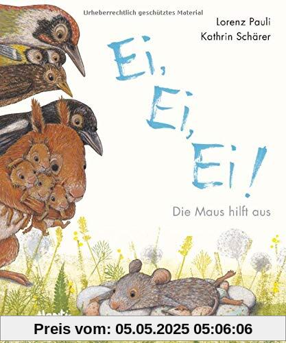 Ei, Ei, Ei! Die Maus hilft aus