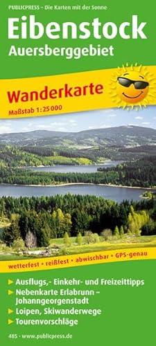 Eibenstock - Auersberggebiet: Wanderkarte mit Ausflugszielen, Einkehr- & Freizeittipps und Nebenkarte Erlabrunn - Johanngeorgenstadt, wetterfest, ... GPS-genau. 1:25000 (Wanderkarte: WK)