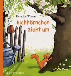 Eichhörnchen zieht um von Gerstenberg Verlag