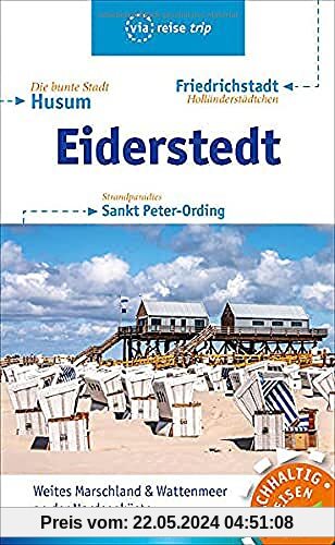 Eiderstedt & Husum: Friedrichstadt, Sankt Peter-Ording (via reise trip)