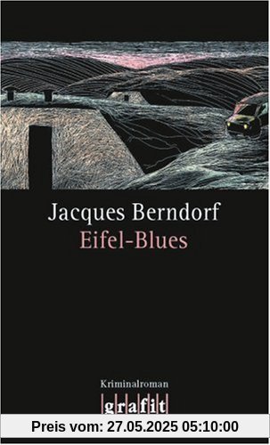 Eifel-Blues: 1. Band der Eifel-Serie