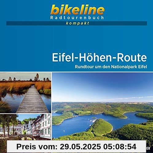 Eifel-Höhen-Route: Rundtour um den Nationalpark Eifel. 1:50.000, 232 km, GPS-Tracks Download, Live-Update (bikeline Radtourenbuch kompakt)
