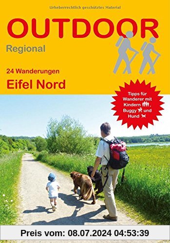 Eifel Nord: 24 Wanderungen Eifel Nord