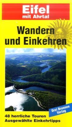 Eifel mit Ahrtal von Drei Brunnen Verlag