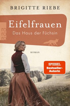 Das Haus der Füchsin / Eifelfrauen Bd.1 (eBook, ePUB) von Rowohlt Verlag GmbH