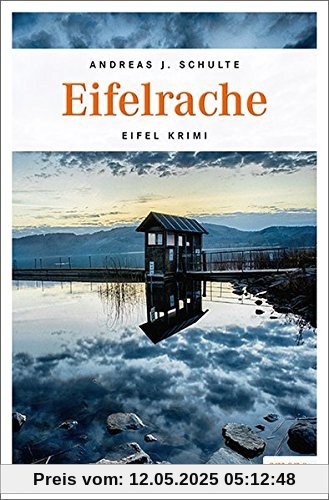 Eifelrache: Eifel Krimi