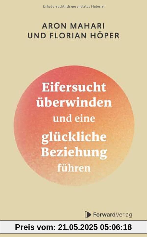 Eifersucht überwinden: Eifersucht überwinden und eine glückliche Beziehung führen. Selbstliebe fördern, Beziehungen verbessern, Gefühle meistern, Vertrauen aufbauen. Eifersucht überwinden: Eifersucht überwinden und eine glückliche Beziehung führen. Selbstliebe fördern, Beziehungen verbessern, Gefühle meistern, Vertrauen aufbauen.