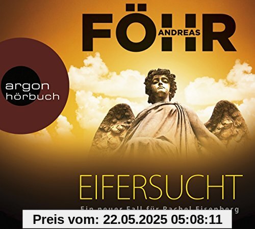Eifersucht: Ein neuer Fall für Rachel Eisenberg