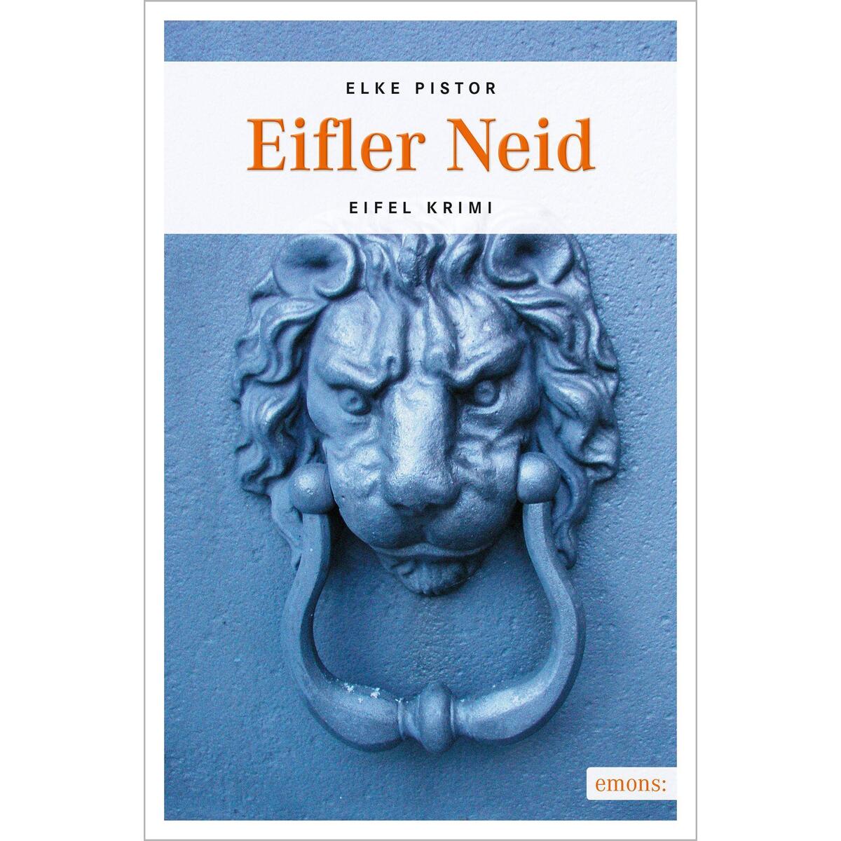 Eifler Neid von Emons Verlag