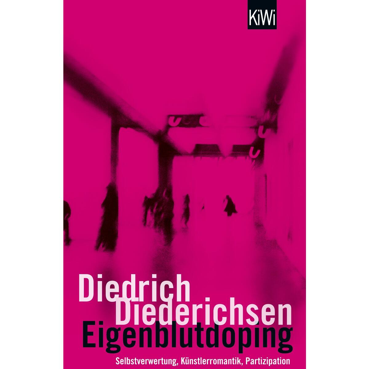 Eigenblutdoping von Kiepenheuer & Witsch
