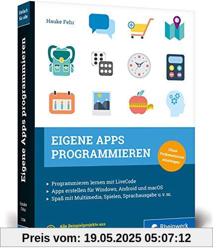 Eigene Apps programmieren: Schritt für Schritt zur eigenen App mit LiveCode