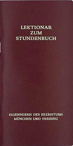 Eigenfeiern des Erzbistums München und Freising: Die Feier des Stundengebetes