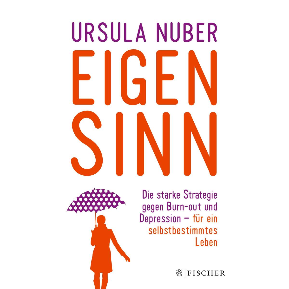 Eigensinn von S. Fischer Verlag