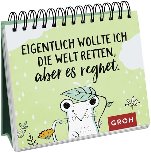 Eigentlich wollte ich die Welt retten, aber es regnet. (Geschenke für Kolleg*innen)