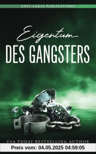 Eigentum des Gangsters