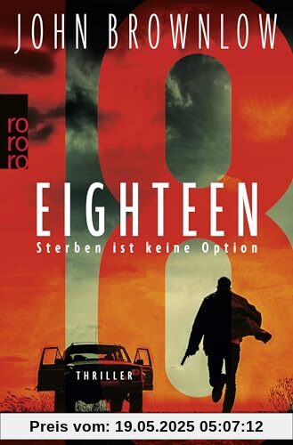 Eighteen: Sterben ist keine Option