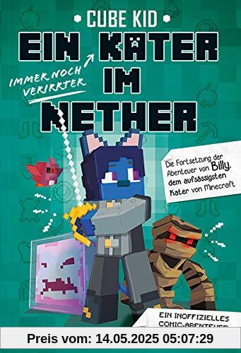 Ein (immer noch verirrter) Kater im Nether