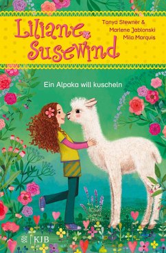 Ein Alpaka will kuscheln / Liliane Susewind ab 6 Jahre Bd.18 von FISCHER Sauerländer
