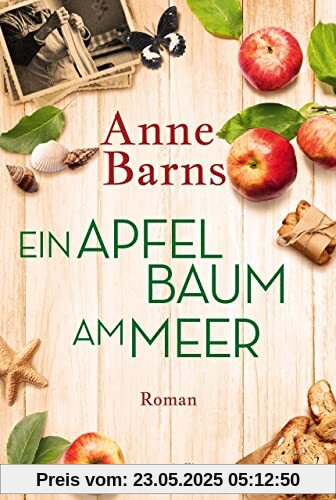 Ein Apfelbaum am Meer: Roman