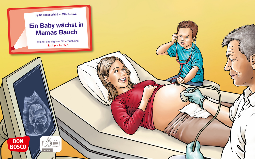 Ein Baby wächst in Mamas Bauch. eKami. von Don Bosco Medien