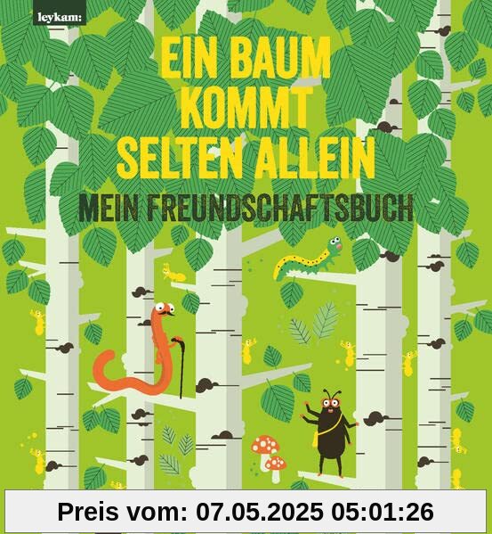 Ein Baum kommt selten allein – Mein Freundschaftsbuch
