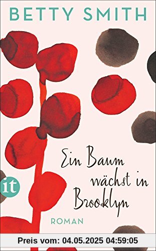 Ein Baum wächst in Brooklyn: Roman (insel taschenbuch)