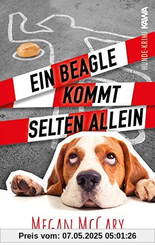 Ein Beagle kommt selten allein (Band 1) (Beaglekrimi)