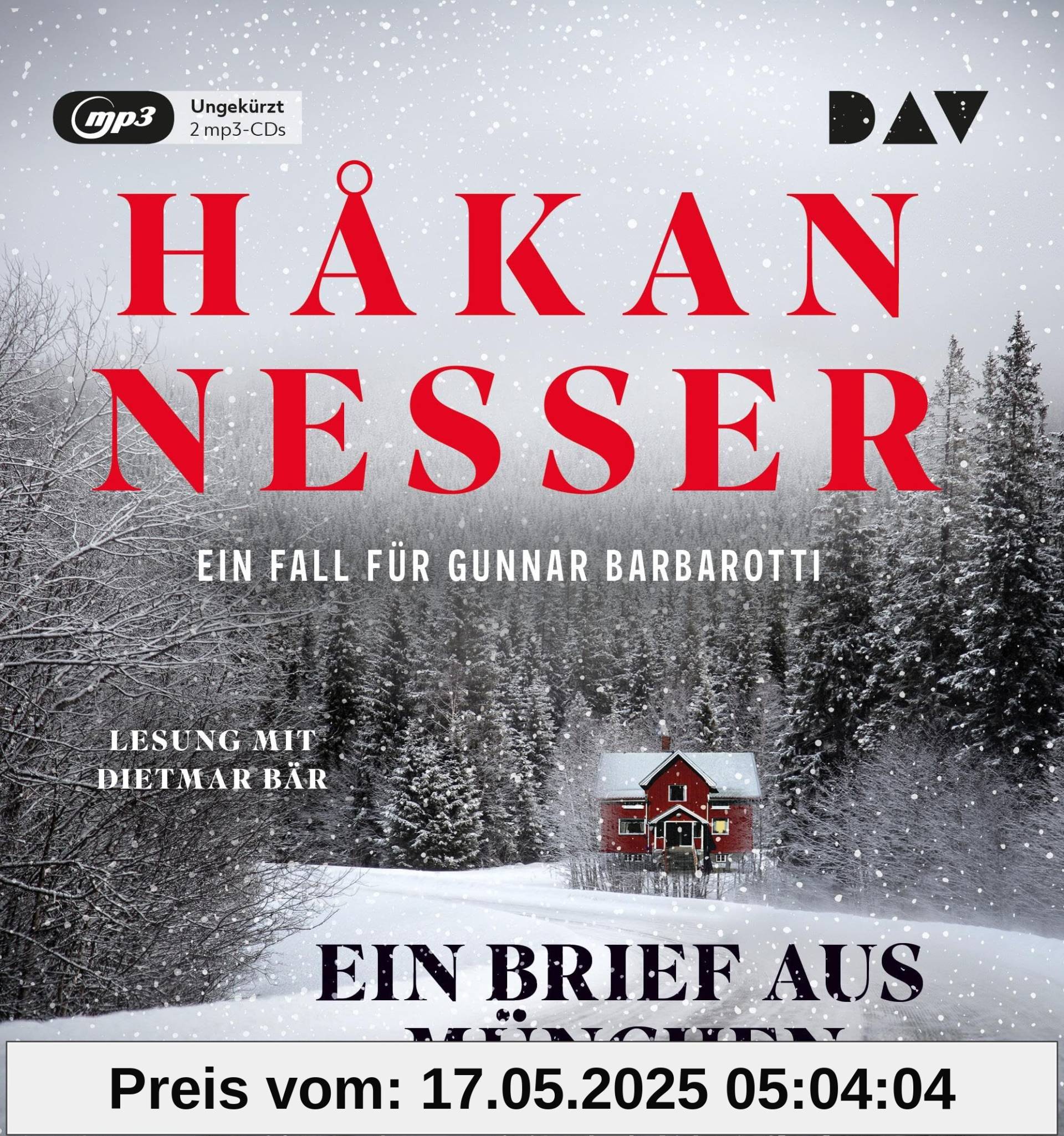 Ein Brief aus München. Ein Fall für Gunnar Barbarotti: Ungekürzte Lesung mit Dietmar Bär (1 mp3-CD)