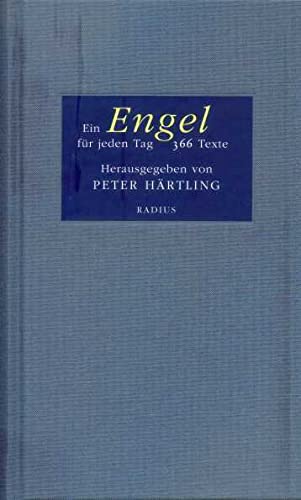 Ein Engel für jeden Tag: 366 Texte von Radius-Verlag GmbH