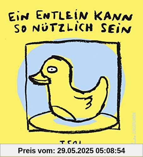 Ein Entlein kann so nützlich sein
