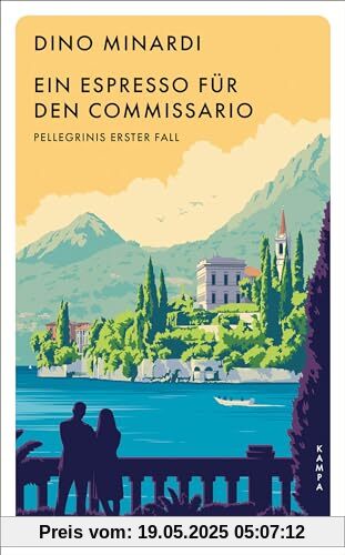 Ein Espresso für den Commissario: Pellegrinis erster Fall (Ein Fall für Pellegrini)