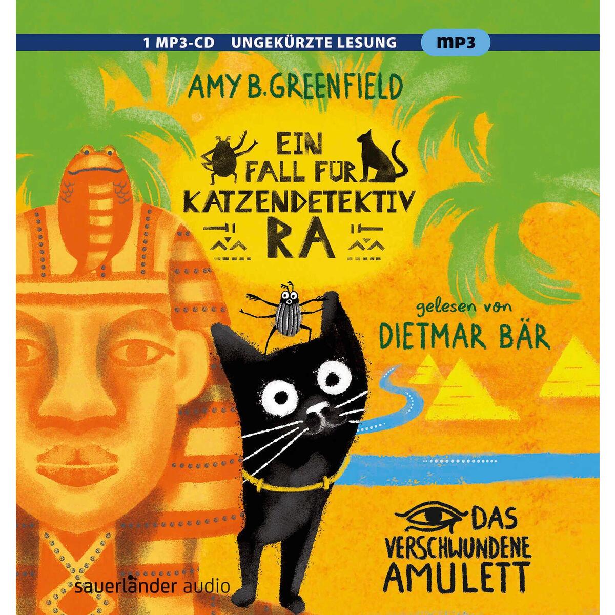 Ein Fall für Katzendetektiv Ra - Das verschwundene Amulett von Argon Sauerländer Audio