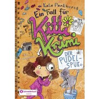 Ein Fall für Kitti Krimi 04. Der Pudel-Spuk