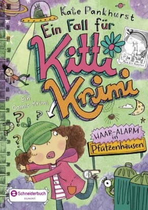Ein Fall für Kitti Krimi - Haar-Alarm in Pfützenhausen