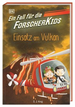 Einsatz am Vulkan / Ein Fall für die Forscher-Kids Bd.6 von Dorling Kindersley / Dorling Kindersley Verlag