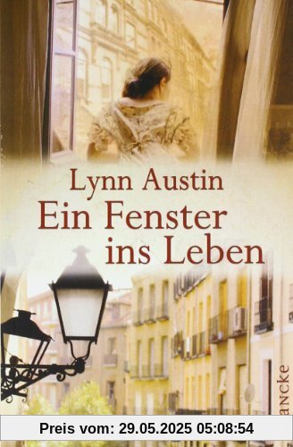 Ein Fenster ins Leben