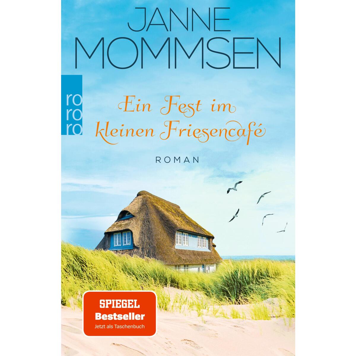 Ein Fest im kleinen Friesencafé von Rowohlt Taschenbuch