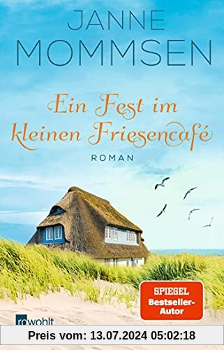 Ein Fest im kleinen Friesencafé: Ein Inselroman (Die kleine Friesencafé-Reihe, Band 2)