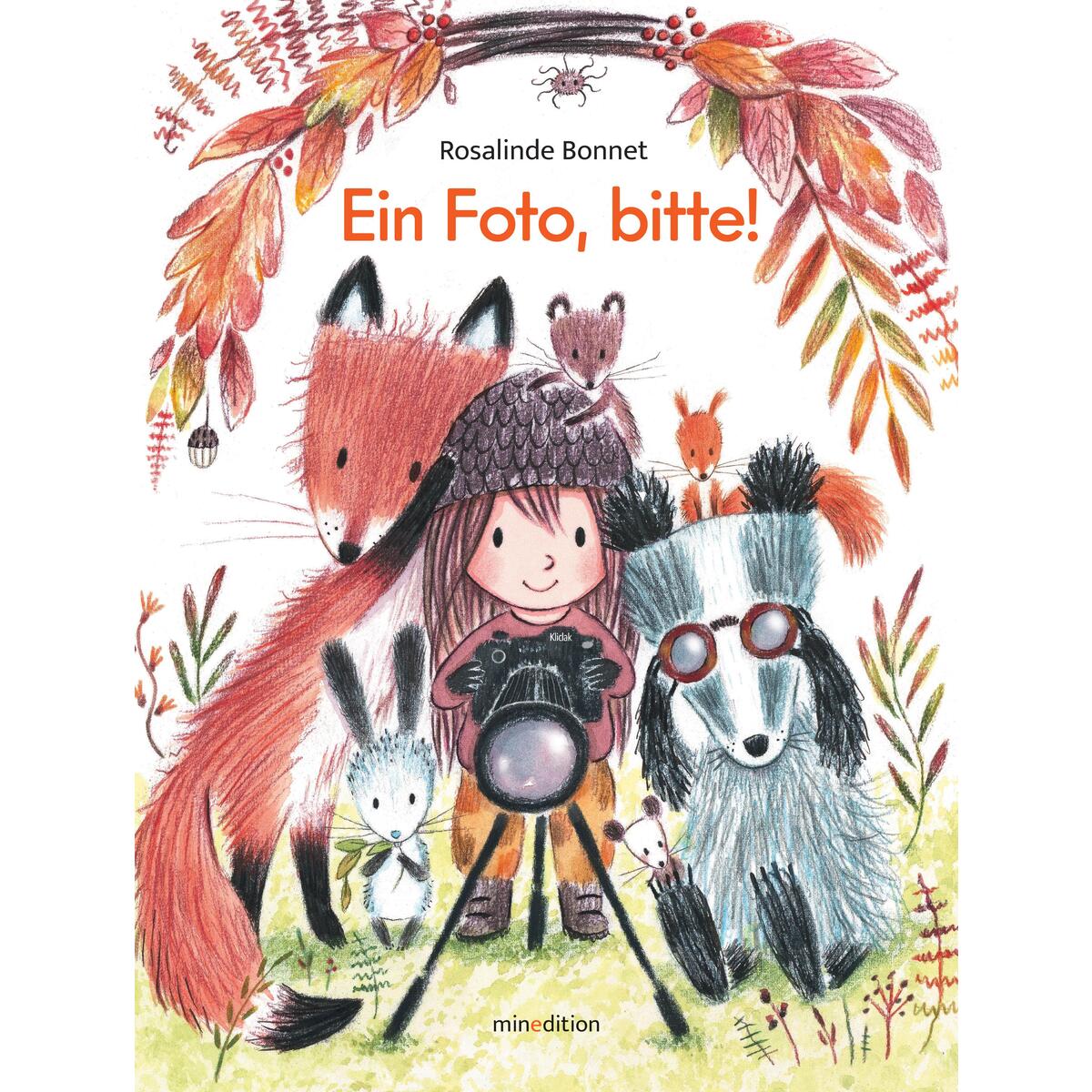 Ein Foto, bitte! von minedition AG