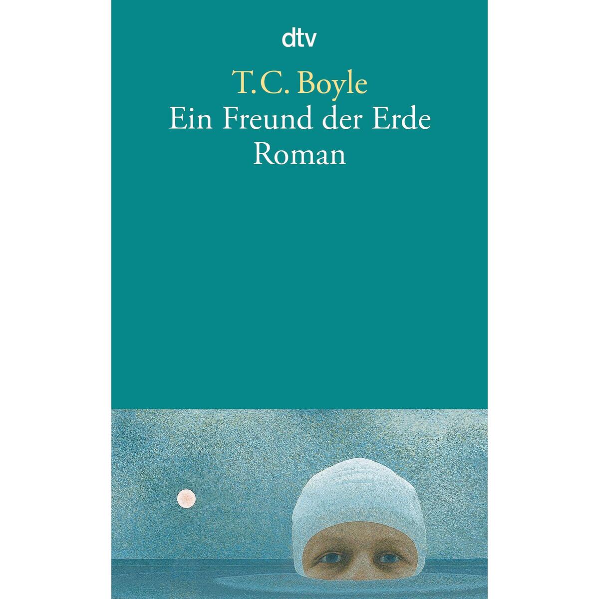 Ein Freund der Erde von dtv Verlagsgesellschaft