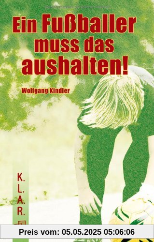 Ein Fußballer muss das aushalten! Ein Fußballer muss das aushalten!