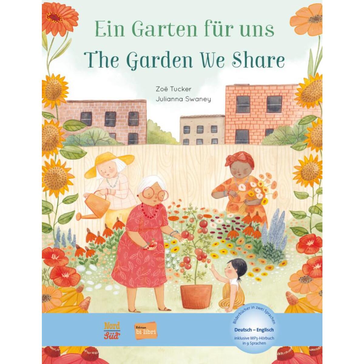 Ein Garten für uns. Deutsch-Englisch von Hueber Verlag GmbH