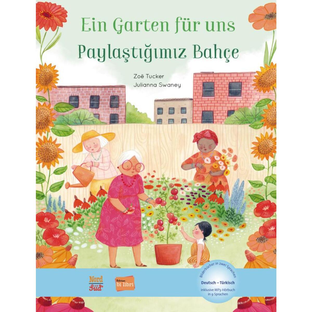 Ein Garten für uns. Deutsch-Türkisch Ein Garten für uns. Deutsch-Türkisch von Hueber Verlag GmbH