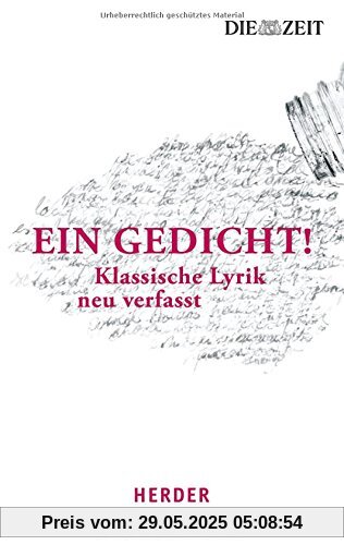 Ein Gedicht: Klassische Lyrik neu verfasst
